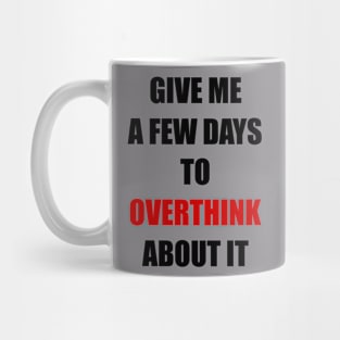 Overthink Mug